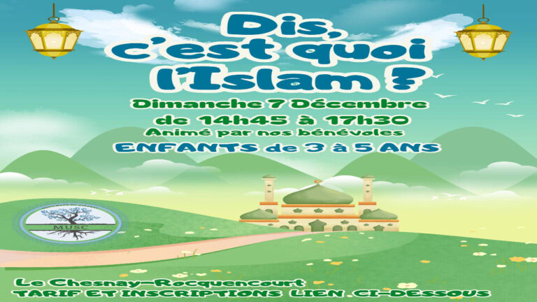 Atelier  » DIS C&rsquo;EST QUOI L&rsquo;ISLAM ?  » pour enfants de 3 à 5 ans du 07.12.2025